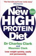 New High Protein Diet - Lose Weight Quickly Easily and Permanently (Clark Dr. Charles)(Paperback)