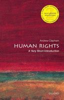 Human Rights: A Very Short Introduction (Clapham Andrew)(Paperback)