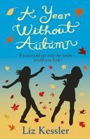 Year without Autumn (Kessler Liz)(Paperback)