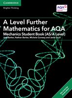 A Level Further Mathematics for AQA Mechanics Student Book (AS/A Level) with Cambridge Elevate Edition (2 Years) (Barker Jess)(Mixed media product)