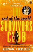 End of the World Survivors Club (Walker Adrian J)(Paperback / softback)