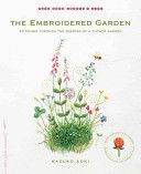 Embroidered Garden - Stitching Through the Seasons of a Flower Garden (Aoki Kazuko)(Paperback)