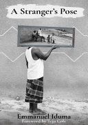Stranger's Pose (Iduma Emmanuel)(Paperback / softback)