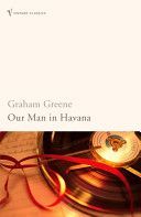 Our Man in Havana - An Introduction by Christopher Hitchens (Greene Graham)(Paperback)