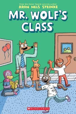 MR WOLFS CLASS (STEINKE ARON NELS)(Paperback)