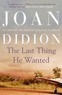 Last Thing He Wanted (Didion Joan)(Paperback)