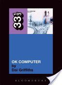 Radiohead's OK Computer (Griffiths Dai)(Paperback)
