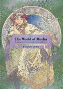 World of Mucha - A Journey to Two Fairylands: Paris and Czech (Unno Hiroshi)(Paperback)