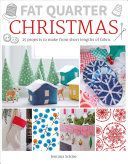 Fat Quarter: Christmas - 25 Projects to Make from Short Lengths of Fabric (Schlee Jemima)(Paperback)