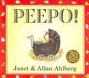 Peepo! (Ahlberg Allan)(Board book)