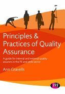Principles and Practices of Quality Assurance - A Guide for Internal and External Quality Assurers in the FE and Skills Sector (Gravells Ann)(Paperback)