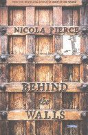Behind the Walls: A City Besieged (Pierce Nicola)(Paperback)