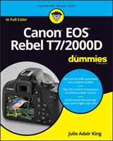Canon EOS Rebel T7/2000D For Dummies (King Julie Adair)(Paperback / softback)