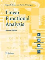 Linear Functional Analysis (Rynne Bryan P. (Department of Mathematics Heriot-Watt University Edinburgh))(Paperback)