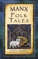 Manx Folk Tales (Angwin Fiona)(Paperback)