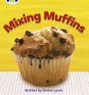 Mixing Muffins (Lynch Emma)(Paperback)