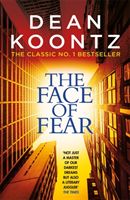 Face of Fear - A compelling and horrifying tale (Koontz Dean)(Paperback)