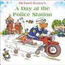 Day at the Police Station (Scarry Richard)(Paperback)