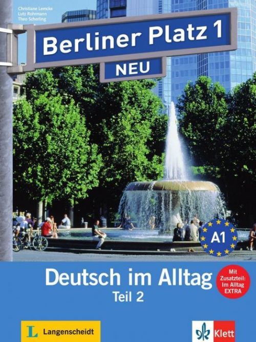 Berliner Platz 1 NEU in Teilbnden - Lehr- und Arbeitsbuch 1, Teil 2 mit Audio-CD und