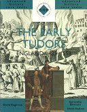Early Tudors - England 1485-1558 (Ellsmore Samantha)(Paperback)