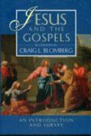Jesus and the Gospels (Blomberg Craig L.)(Paperback)