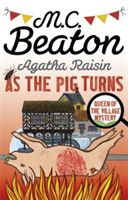 Agatha Raisin: As the Pig Turns (Beaton M. C.)(Paperback)
