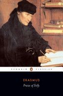 Praise of Folly (Erasmus Desiderius)(Paperback)