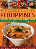 Cooking of the Philippines - Classic Filipino Recipes Made Easy, with 70 Authentic Traditonal Dishes Shown Step by Step in More Than 400 Beautiful Photographs(Paperback)