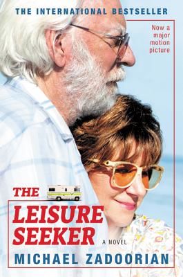 The Leisure Seeker [Movie Tie-In] (Zadoorian Michael)(Paperback)