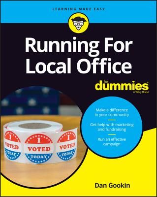 Running For Local Office For Dummies (Gookin Dan)(Paperback / softback)