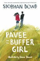 Pavee and the Buffer Girl (Dowd Siobhan)(Paperback / softback)