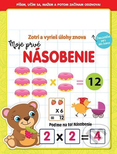 Moje prvé násobenie - Zotri a vyrieš úlohy znova - Foni book