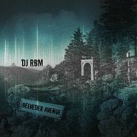 DJ RBM – Belveder Avenue MP3