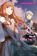 Spice and Wolf, Vol. 20 (Light Novel): Spring Log III (Hasekura Isuna)(Paperback / softback)