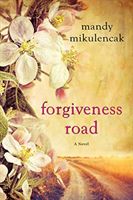 Forgiveness Road (Mikulencak Mandy)(Pevná vazba)