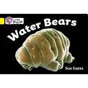 Water Bears (Gates Susan)(Paperback)