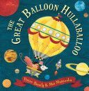 Great Balloon Hullaballoo (Bently Peter)(Paperback)