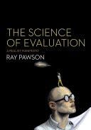 Science of Evaluation - A Realist Manifesto (Pawson Ray)(Paperback)