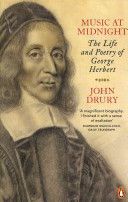 Music at Midnight - The Life and Poetry of George Herbert (Drury John)(Paperback)