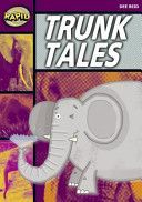 Rapid Stage 1 Set A: Trunk Tales (Series 1) (Reid Dee)(Paperback)