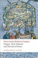 Three Early Modern Utopias - Thomas More: 