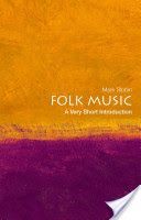 Folk Music: A Very Short Introduction (Slobin Mark (Professor of Music Wesleyan University))(Paperback)