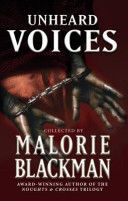 Unheard Voices - An Anthology of Stories and Poems to Commemorate the Bicentenary Anniversary of the Abolition of the Slave Trade (Blackman Malorie)(Paperback)