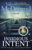Insidious Intent - (Tony Hill and Carol Jordan, Book 10) (McDermid Val)(Paperback)