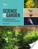 Science and the Garden - The Scientific Basis of Horticultural Practice (Ingram David S. (University of Cambridge))(Paperback)