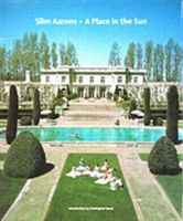 Slim Aarons - A Place in the Sun (Aarons Slim)(Pevná vazba)