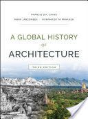 Global History of Architecture (Ching Francis D. K.)(Pevná vazba)