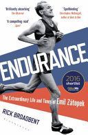 Endurance - The Extraordinary Life and Times of Emil Zatopek (Broadbent Rick)(Paperback)