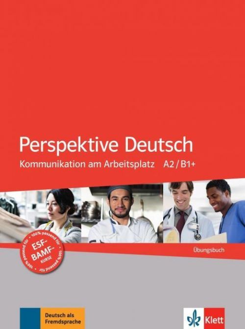 Perspektive Deutsch. Kommunikation am Arbeitsplatz. bungsbuch(Paperback)(v němčině)