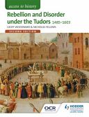Access to History: Rebellion and Disorder Under the Tudors 1485-1603 (Woodward Geoffrey)(Paperback)